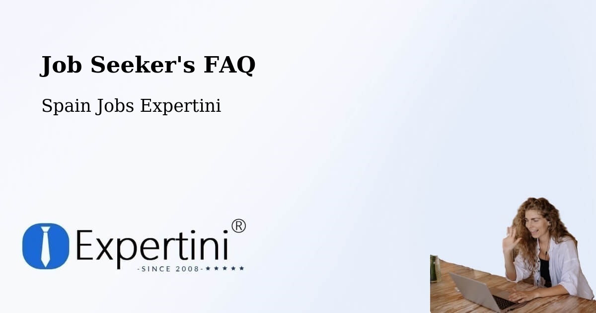 Job Seeker FAQ – Codos - Spain Jobs Expertini