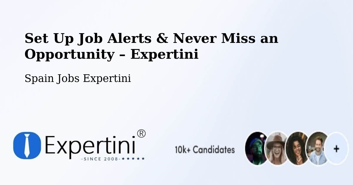 Job Alerts Guide – Get Notified About New Jobs in Codos - Codos, Spain Jobs Expertini