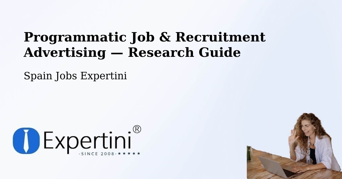 Programmatic Job & Recruitment Advertising — Research Guide – Codos